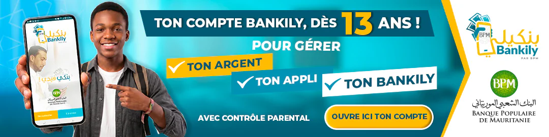 Bankily - Ton compte dès 13 ans pour gérer ton argent, ton appli et ton compte Bankily